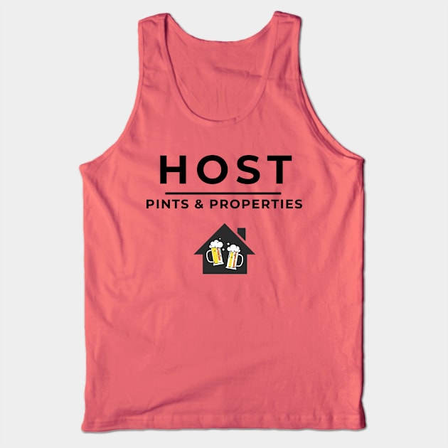 HOST - Pints & Properties Tank Top by Five Pillars Nation